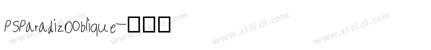 PS Paradizo Oblique字体转换